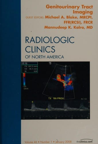 Genitourinary Imaging, An Issue of Radiologic Clinics (The Clinics: Radiology)