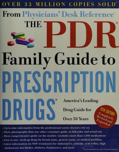 The PDR family guide to prescription drugs