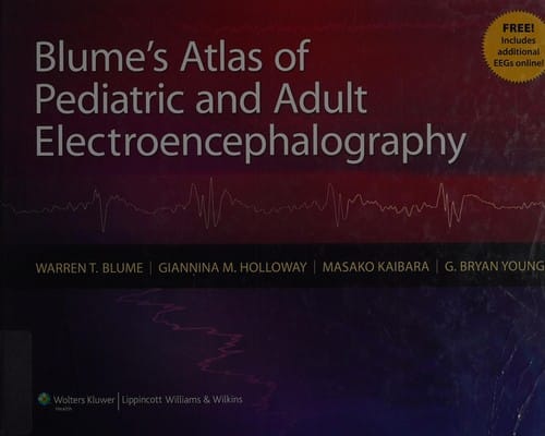 Blume's atlas of pediatric and adult electroencephalography