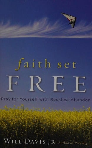 Faith set free