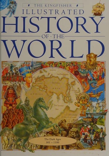 The Kingfisher illustrated history of the world