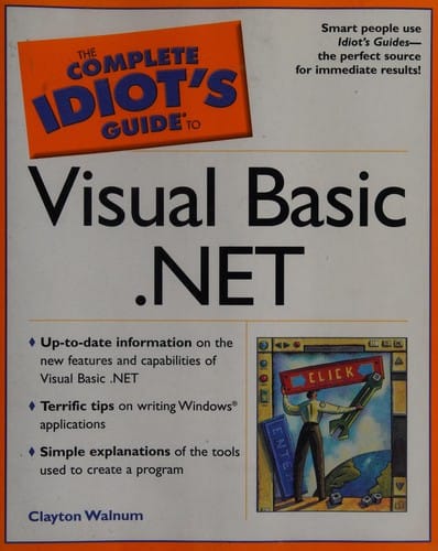The complete idiot's guide to Visual Basic.NET