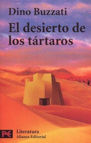 El Desierto de los Tartaros / The Tartar Steppe