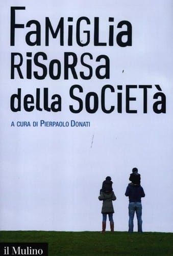 Famiglia risorsa della società