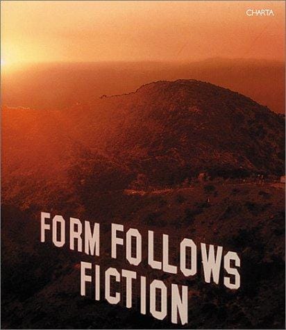 Form follows fiction =