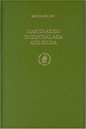 Manichaeism in Central Asia and China