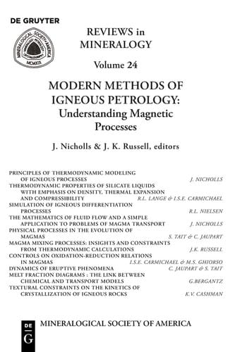 Modern methods of igneous petrology: understanding magmatic processes.  by J. Nicholls and J.K. Russell, editors