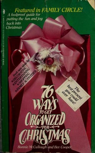 76 Ways to Get Organized for Christmas