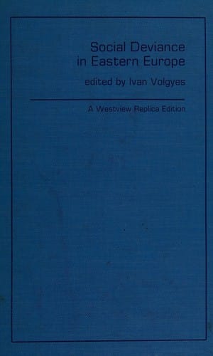 Social deviance in eastern Europe