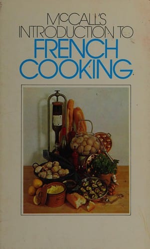 McCall's introduction to French cooking