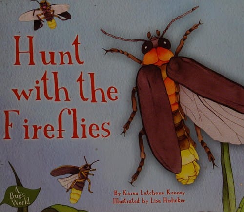 Hunt with the fireflies