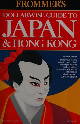 Frommer's dollarwise guide to Japan & Hong Kong