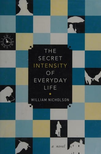 The secret intensity of everyday life