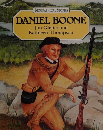 Daniel Boone (Biographical Stories)