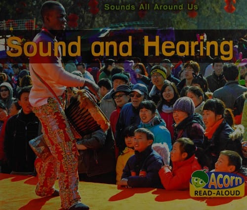 Sound and hearing