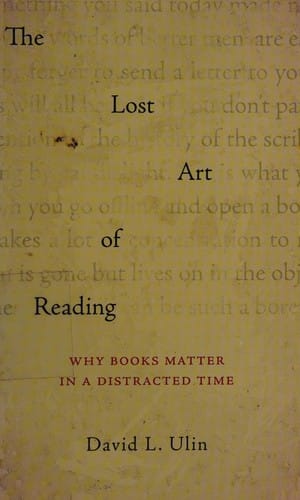 The Lost Art of Reading