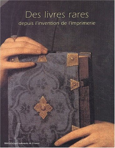 Des livres rares depuis l'invention de l'imprimerie