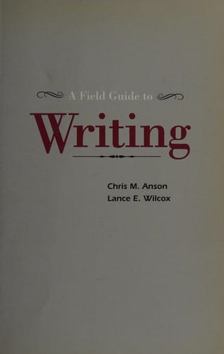 A field guide to writing