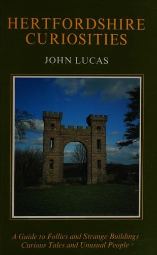 Hertfordshire Curiosities