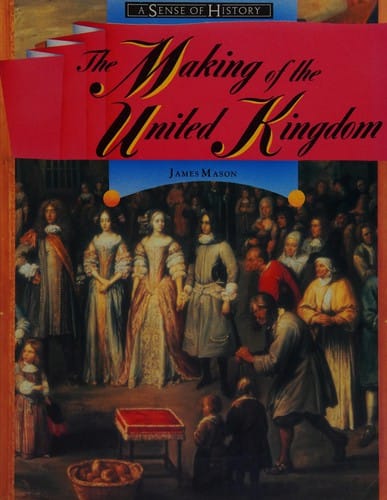 The making of the United Kingdom