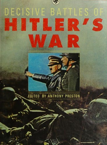 Decisive battles of Hitler's war