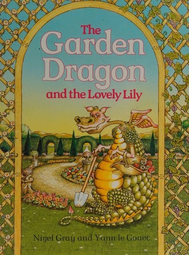 The garden dragon and the lovely lily