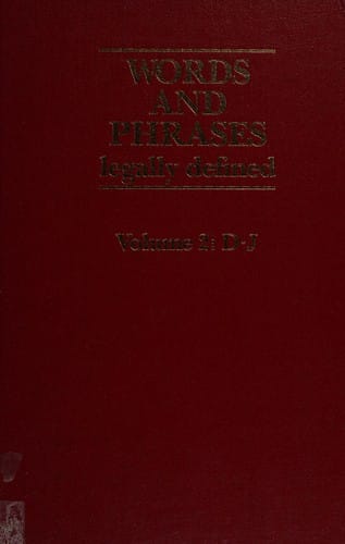 Words and phrases legally defined