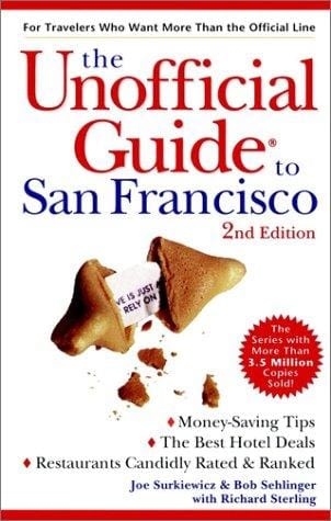 The unofficial guide to San Francisco