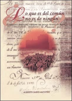 Lo que es del común no es de ningún?