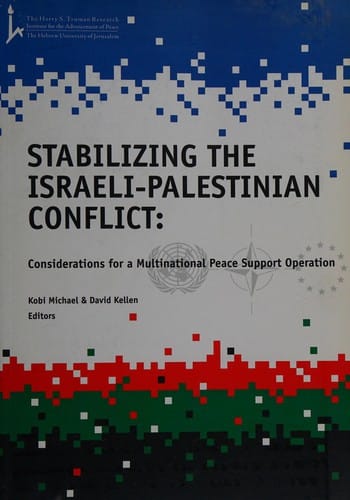 Stabilizing the Israeli-Palestinian conflict