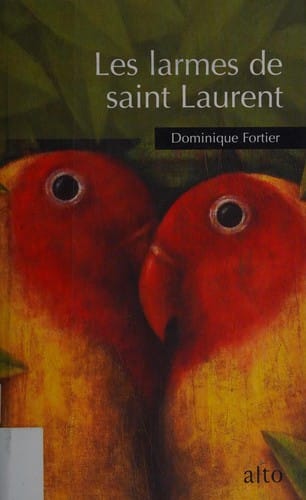 Les larmes de saint Laurent