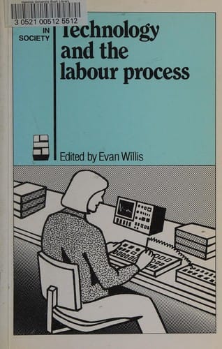 Technology and the labour process