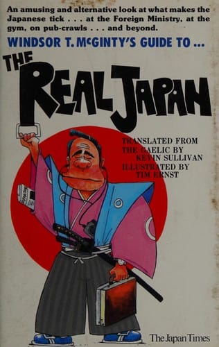 Windsor T. McGinty's guide to the real Japan