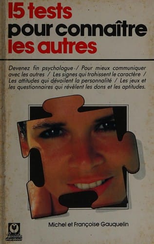 15 tests pour connaître les autres