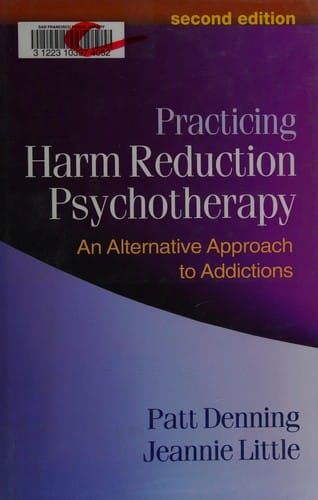 Practicing harm reduction psychotherapy