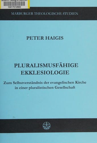 Pluralismusfähige Ekklesiologie