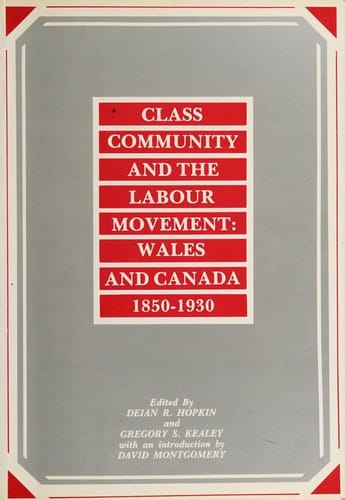 Class, community, and the labour movement