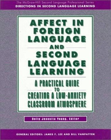 Affect in foreign language and second language learning