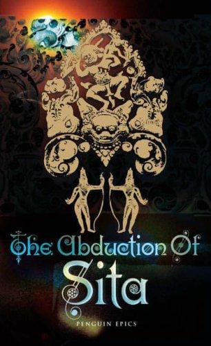 The Abduction of Sita (Penguin Epics)