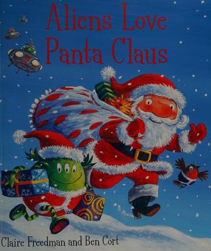 Aliens love Panta Claus