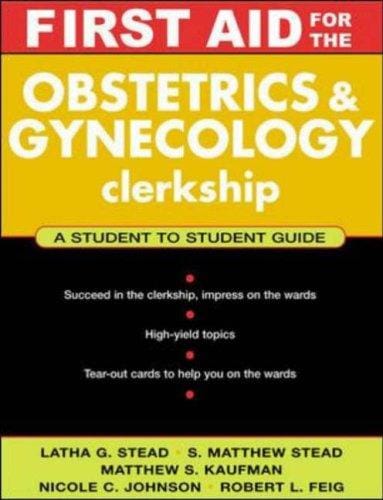 Obstetrics and gynecology clerkship