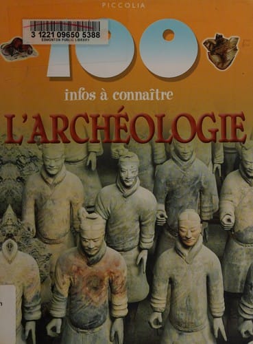 100 things you should know about Archaeology