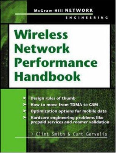 Wireless network performance handbook