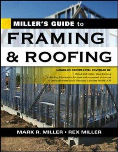 Miller's Guide to Framing and Roofing (Miller's Guides)