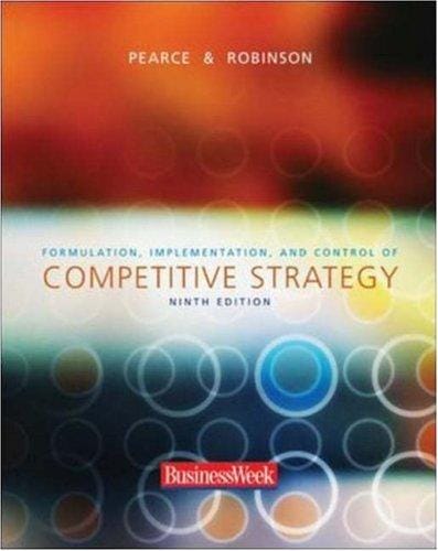 Formulation, implementation, and control of competitive strategy