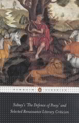 Sidney's 'The defence of Poesy' and selected Renaissance literary criticism
