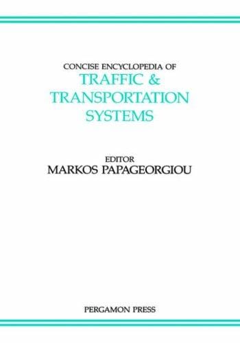 Concise encyclopedia of traffic & transportation systems