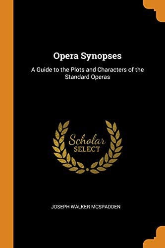 Opera synopses