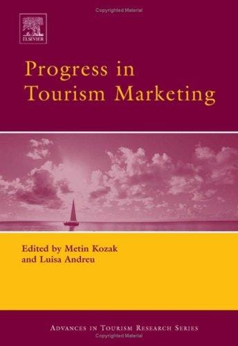 Progress in tourism marketing