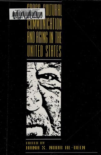 Cross-cultural communication and aging in the United States